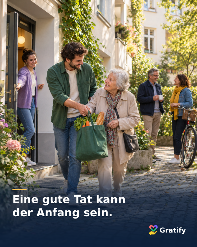 Gratify Gute Taten stecken an